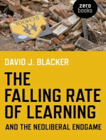 The Falling Rate of Learning and the Neoliberal Endgame