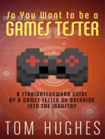 So You Want to be a Games Tester