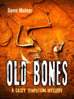 Old Bones: A Casey Templeton Mystery