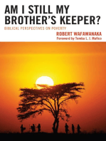 Am I Still My Brother's Keeper?: Biblical Perspectives on Poverty