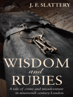 Wisdom and Rubies: A tale of crime and misadventure in nineteenth century London