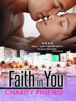 Faith in You: South Beach Sizzles Contemporary Romance Series, #2