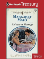 Reluctant Hostage