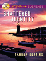 Shattered Identity