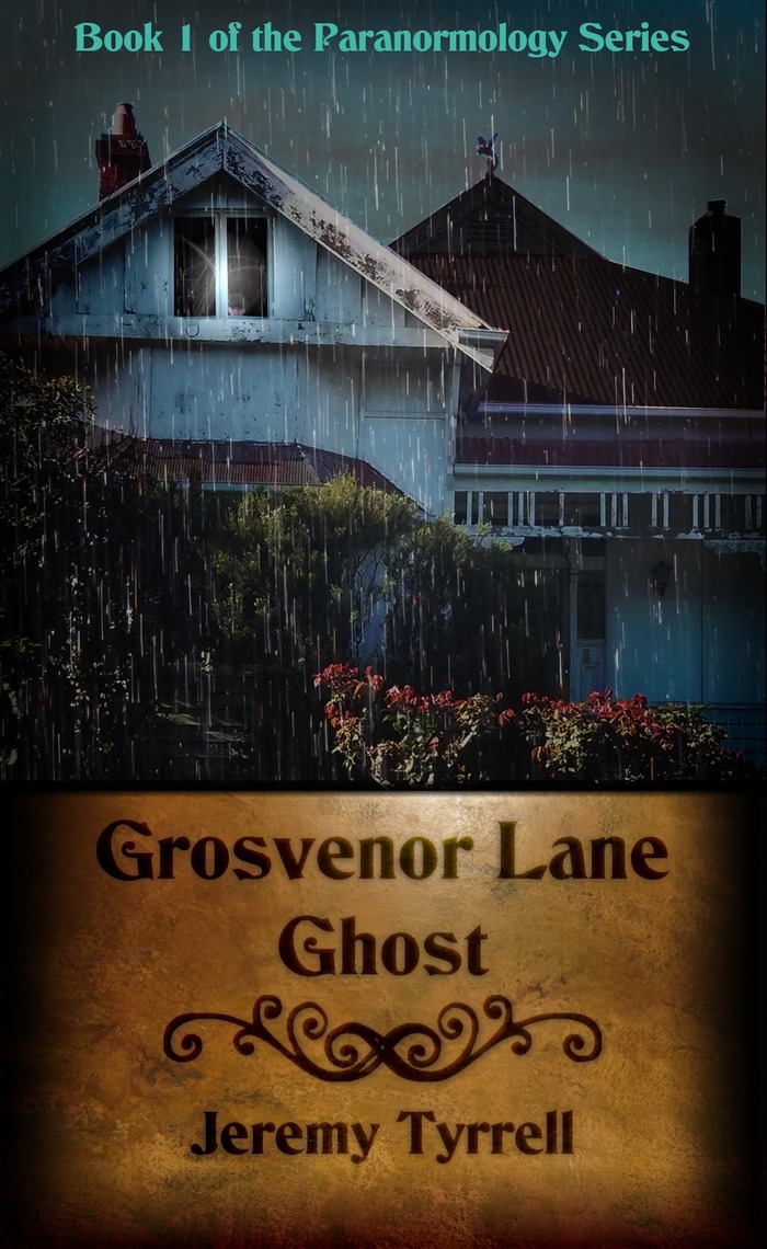 Grosvenor Lane Ghost by Jeremy Tyrrell eBooks Scribd