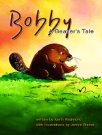 Bobby A Beaver's Tale
