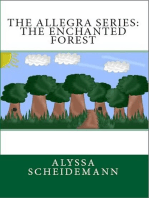 The Allegra Series: The Enchanted Forest