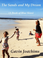 The Sands and My Dream (A Book of Blue Skies)