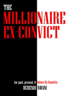 The Millionaire Ex-Convict