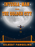 Integra-Man and The Golden City