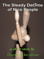 The Steady Decline of Nice People