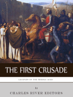 Legends of the Middle Ages: The First Crusade