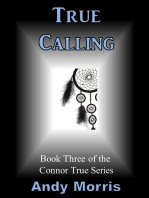 True Calling: Book Three of the Connor True Series