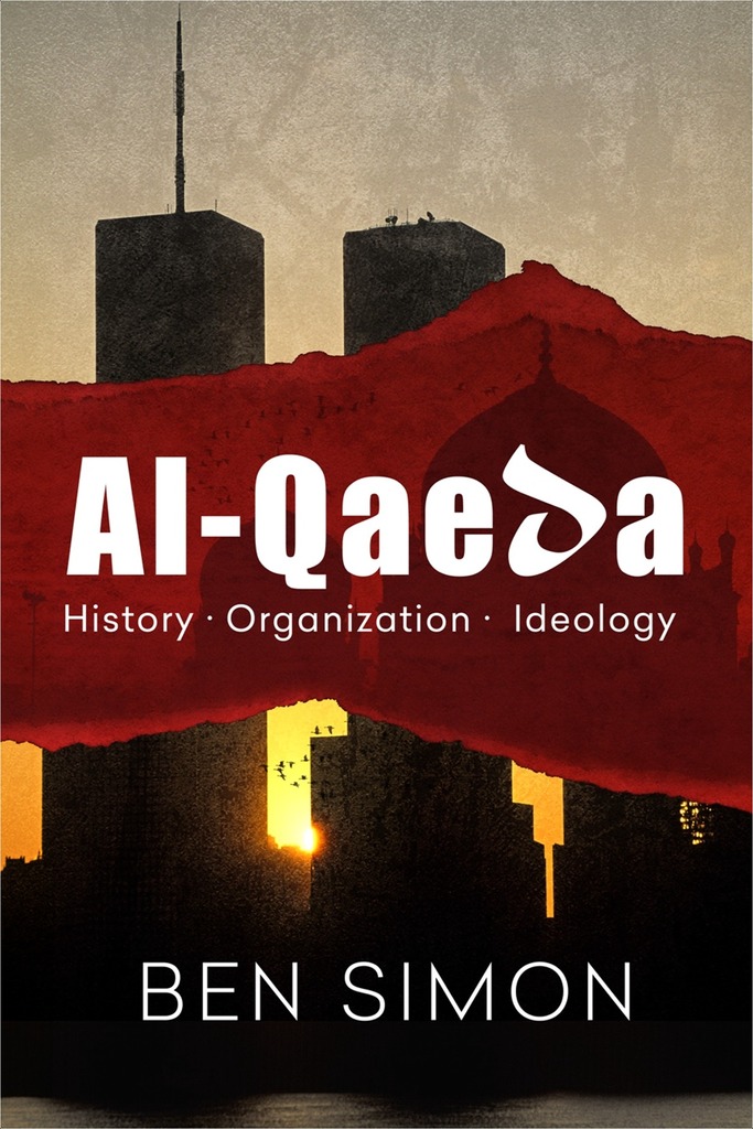 Read AlQaeda History Organization Ideology Online by Ben Simon Books