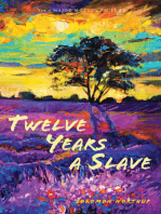 Twelve Years a Slave: (Illustrated): With Five Interviews of Former Slaves (Sapling Books): Narrative of Solomon Northup