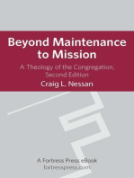 Beyond Maintenance to Mission: A Theology Of The Congregation