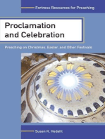 Proclamation and Celebration: Preaching on Christmas, Easter, and Other Festivals