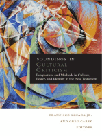 Soundings in Cultural Criticism: Perspectives and Methods in Culture, Power, and Identity in the New Testament