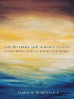 The Mystery and Agency of God