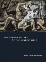 Dangerous Sisters of the Hebrew Bible