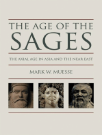 Age of the Sages: The Axial Age in Asia and the Near East