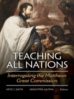 Teaching All Nations: Interrogating the Matthean Great Commission