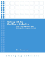 Walking with the Mud Flower Collective: God's Fierce Whimsy and Dialogic Theological Method