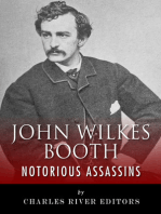 Notorious Assassins: The Life of John Wilkes Booth 