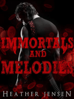 Immortals And Melodies
