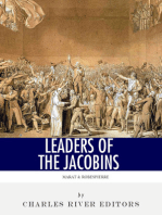 Leaders of the Jacobins: The Lives and Legacies of Maximilien Robespierre and Jean-Paul Marat 