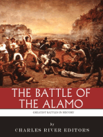 The Greatest Battles in History: The Battle of the Alamo