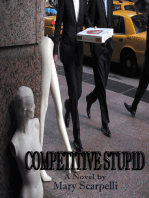Competitive Stupid