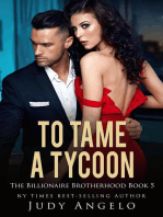 To Tame a Tycoon: THE BILLIONAIRE BROTHERHOOD, #5