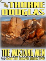 Rancho Bravo 5: The Mustang Men