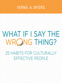 What if I Say the Wrong Thing? by Verna A. Myers - Ebook | Scribd