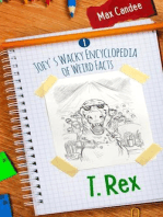 T. Rex: Joey’s Wacky Encyclopedia of Weird Facts, #1