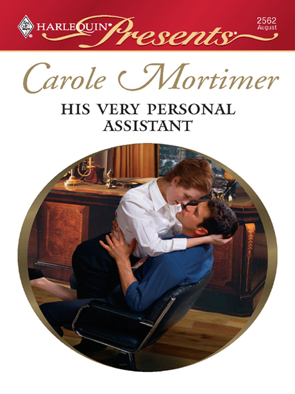 His Very Personal Assistant by Carole Mortimer Book Read Online