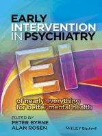 Early Intervention in Psychiatry: EI of Nearly Everything for Better Mental Health