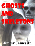 Ghosts and Skeletons