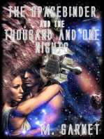 The Spacebinder and the Thousand and One Nights