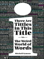 There Are Tittles in This Title: The Weird World of Words