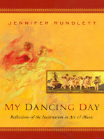 My Dancing Day: Reflections of the Incarnation in Art and Music