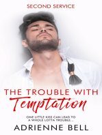 The Trouble With Temptation