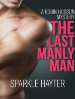 The Last Manly Man