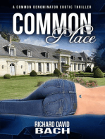 Common Place: The Common Denominator, #3