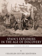 Spain's Explorers in the Age of Discovery: The Lives and Legacies of Christopher Columbus, Hernán Cortés, Francisco Pizarro and Ferdinand Magellan