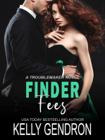 Finder Fees (A TroubleMaker Novel)