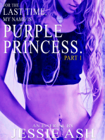 For The Last Time, My Name Is Purple Princess.
