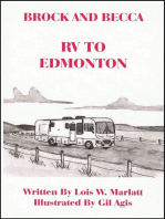 Brock and Becca: RV To Edmonton