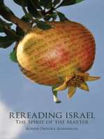 Rereading Israel: The Spirit of the Matter